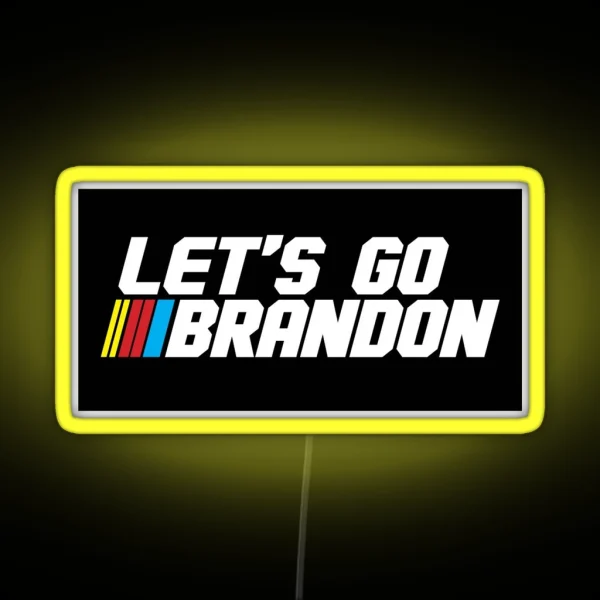 Let S Go Brandon RGB Neon Sign