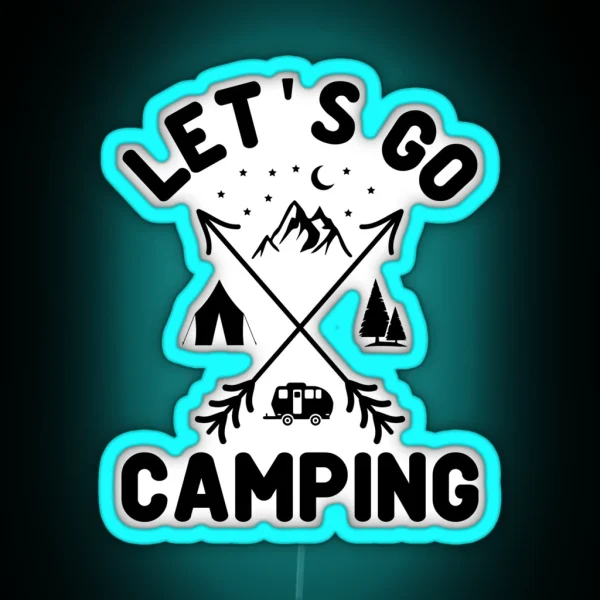 Let S Go Camping Outdoor Activity Bonfire RGB Neon Sign