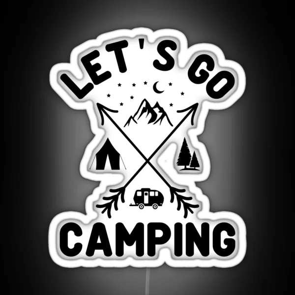 Let S Go Camping Outdoor Activity Bonfire RGB Neon Sign