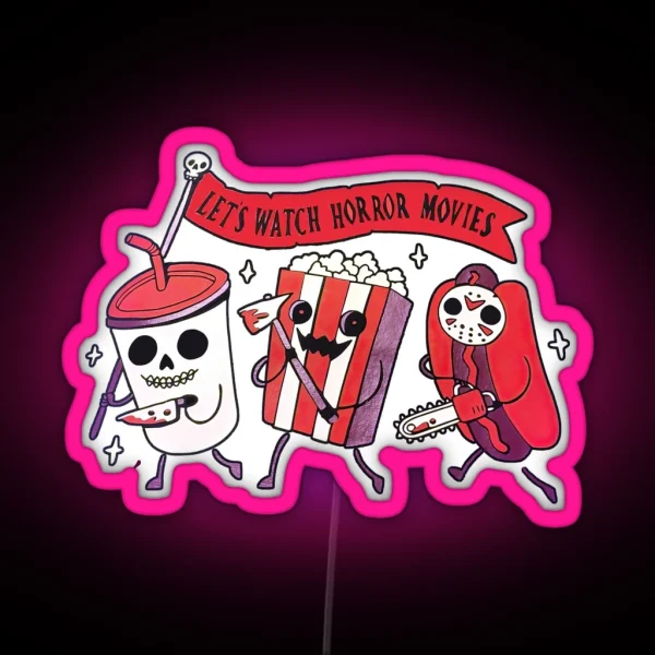 Let S Watch Horror Movies Retro Halloween RGB Neon Sign