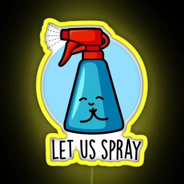 Let Us Spray Funny Praying Spray Bottle Puns RGB Neon Sign