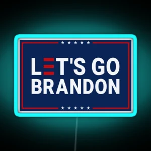 Lets Go Brandon President Joe Biden Meme RGB Neon Sign