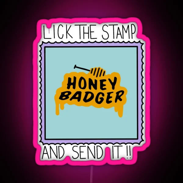 LICK THE STAMP AND SEND IT RGB Neon Sign