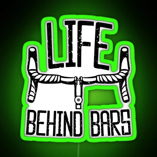 Life Behind Bars RGB Neon Sign