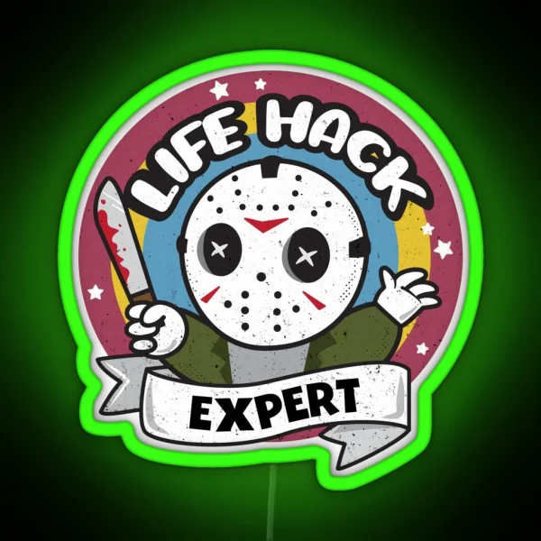 Life Hack Expert RGB Neon Sign