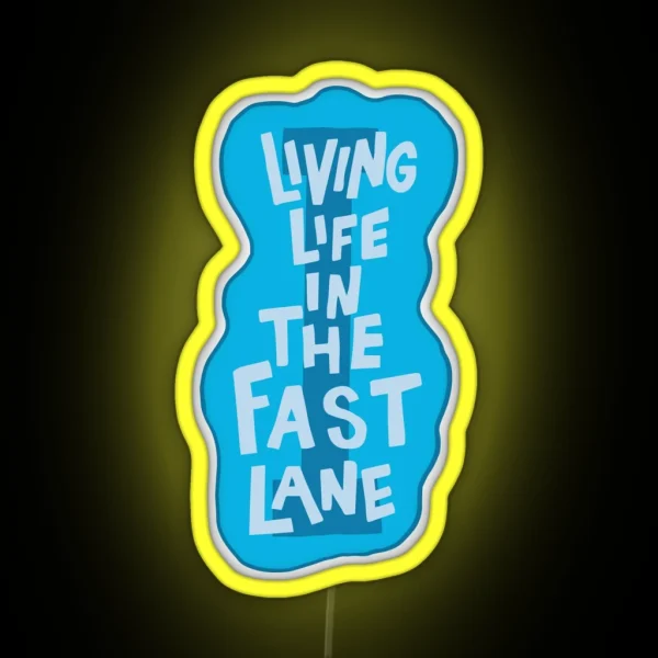 Life In The Fast Lane Swimming RGB Neon Sign