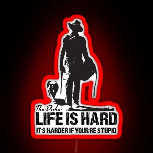 Life Is Hard RGB Neon Sign