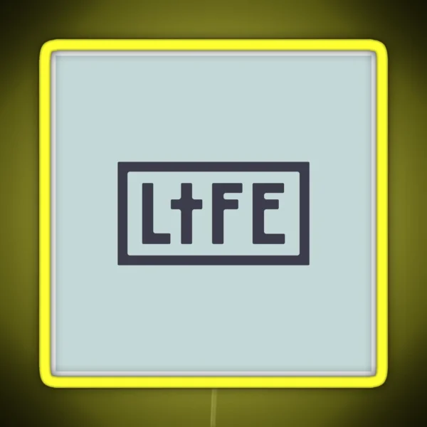 LIFE RGB Neon Sign
