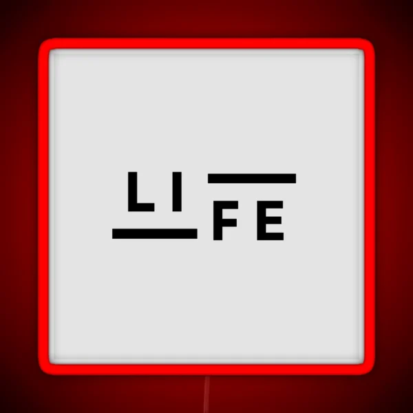 Life RGB Neon Sign