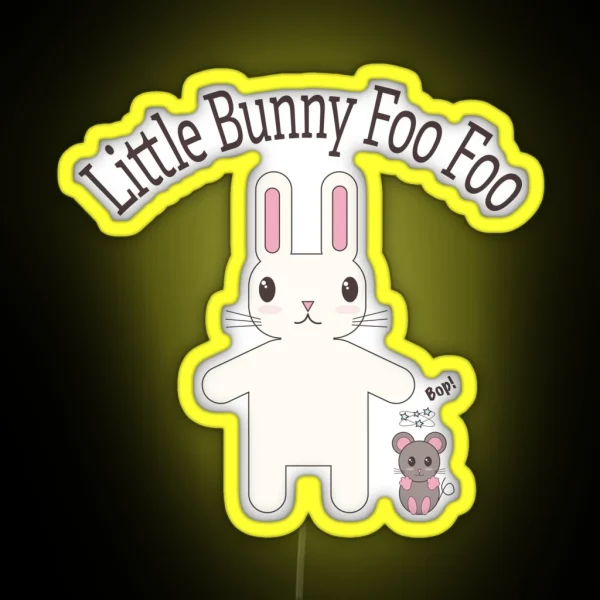 Little Bunny Foo Foo RGB Neon Sign