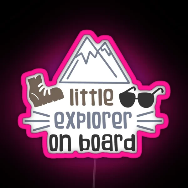 Little Explorer On Board RGB Neon Sign