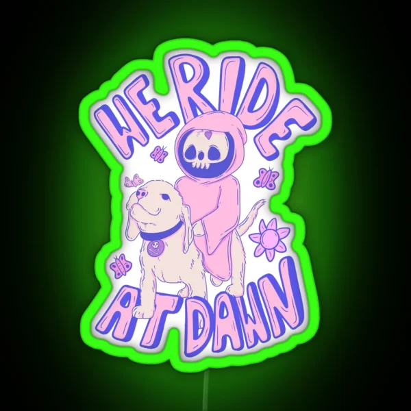 Little Grim Reaper And Cute Puppy We Ride At Dawn RGB Neon Sign