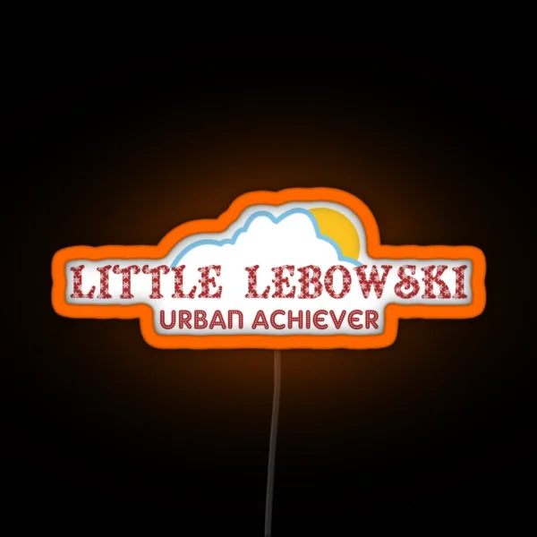 Little Lebowski Urban Achiever RGB Neon Sign