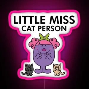 Little Miss Cat Person RGB Neon Sign