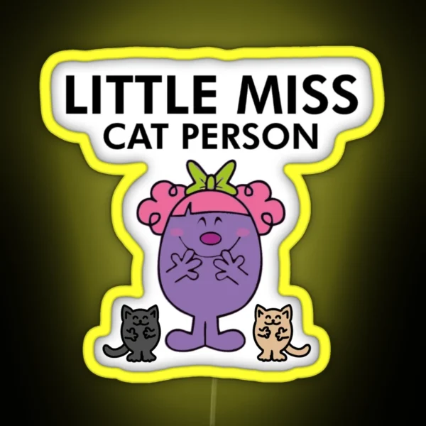 Little Miss Cat Person RGB Neon Sign