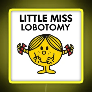 Little Miss Lobotomy RGB Neon Sign