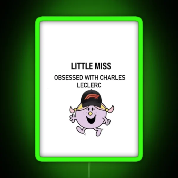 Little Miss Obsessed With Charles Leclerc RGB Neon Sign