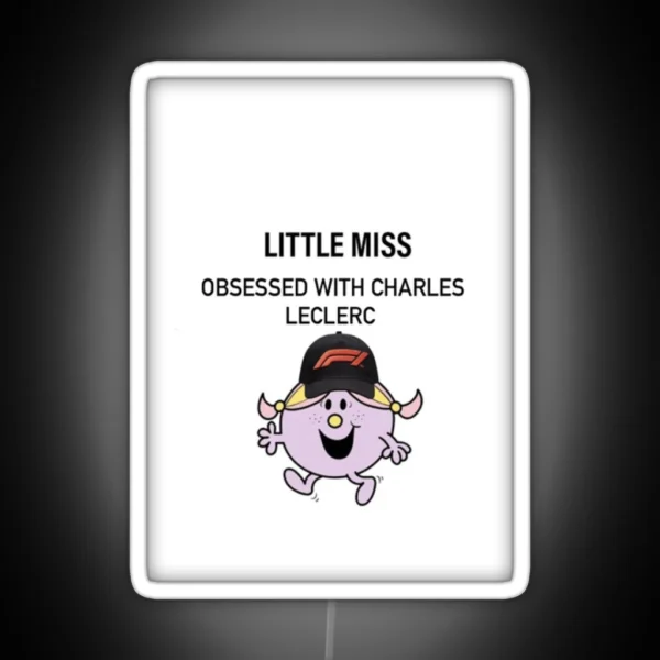 Little Miss Obsessed With Charles Leclerc RGB Neon Sign