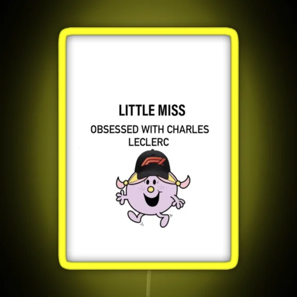 Little Miss Obsessed With Charles Leclerc RGB Neon Sign