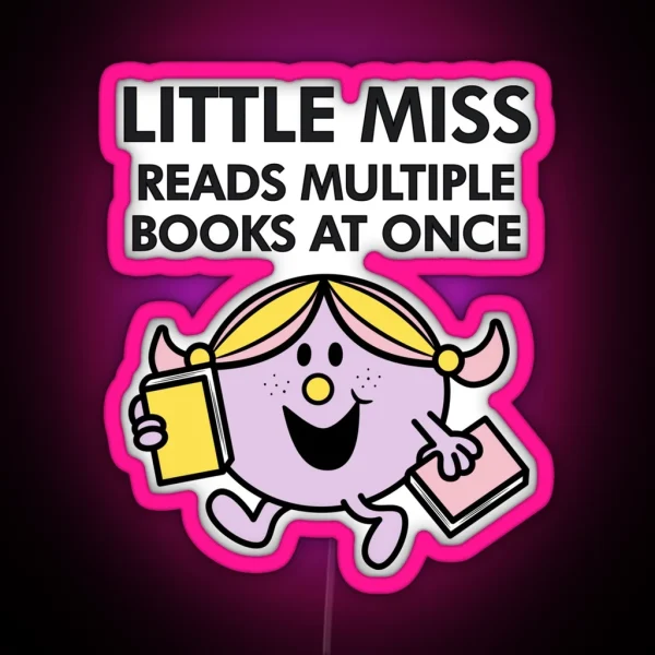 Little Miss Reads Multiple Books At Once RGB Neon Sign