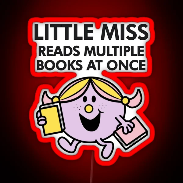 Little Miss Reads Multiple Books At Once RGB Neon Sign