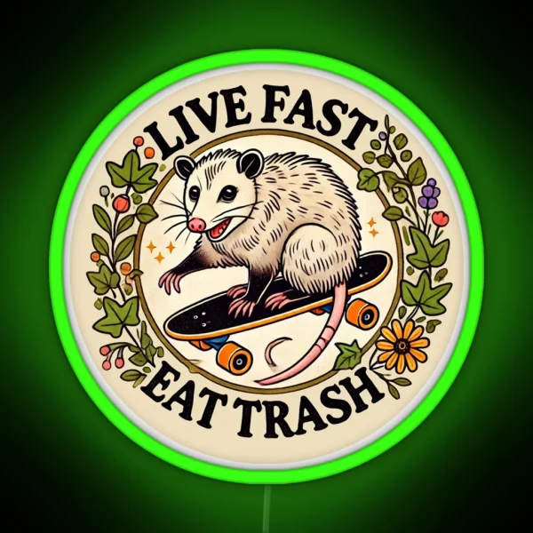 Live Fast Eat Trash RGB Neon Sign