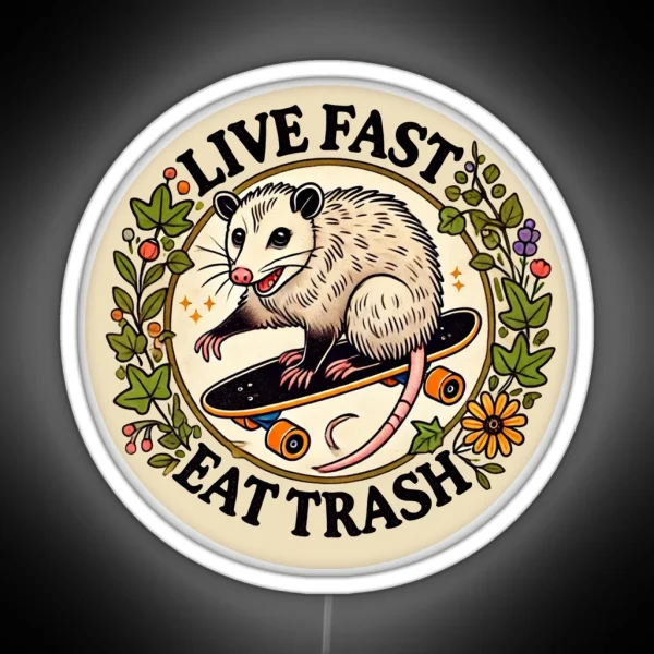 Live Fast Eat Trash RGB Neon Sign