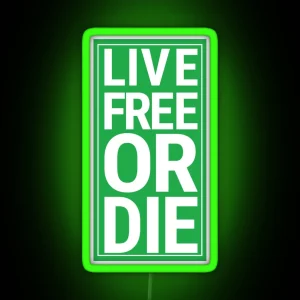 Live Free Or Die RD Sign RGB Neon Sign