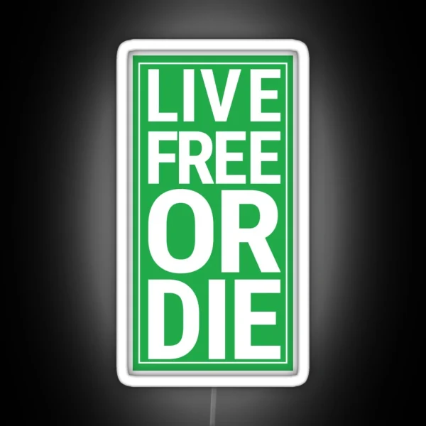 Live Free Or Die RD Sign RGB Neon Sign