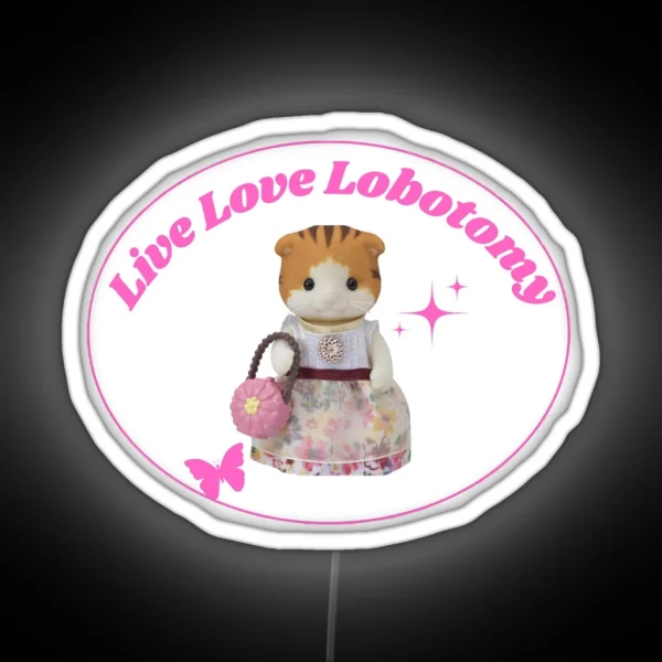 Live Love Lobotomy RGB Neon Sign
