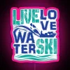 live love water ski neon rgb pink sign
