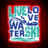 Live Love Water Ski Neon Sign Red
