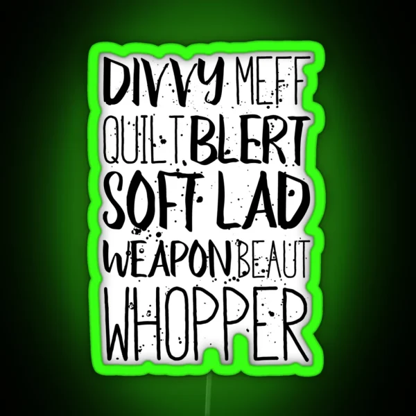 Liverpool Scouse Insults Dialect RGB Neon Sign