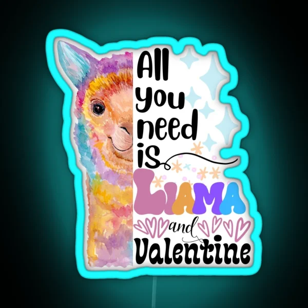 Llama Valentine Puns RGB Neon Sign