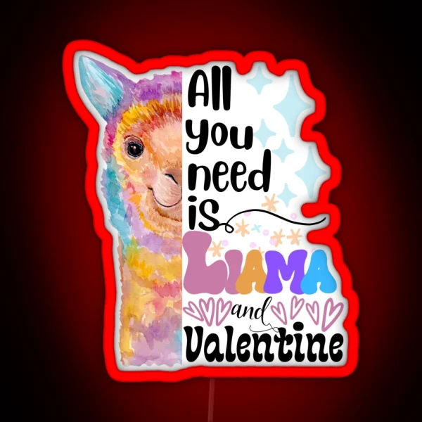 Llama Valentine Puns RGB Neon Sign