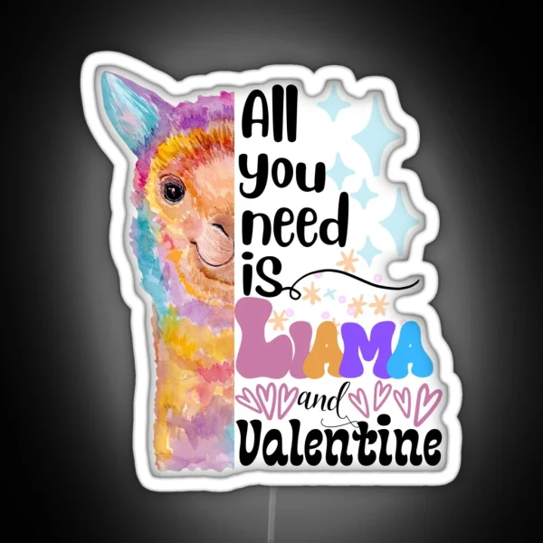 Llama Valentine Puns RGB Neon Sign