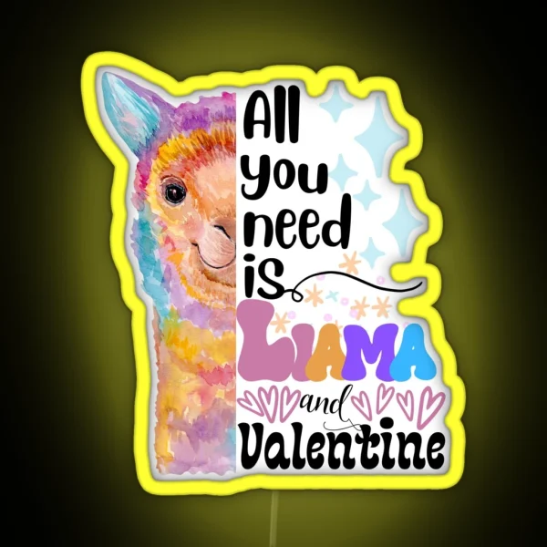 Llama Valentine Puns RGB Neon Sign