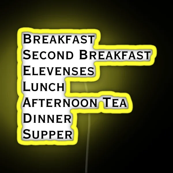 Lord Of The Rings Hobbit Meal Times Black Text RGB Neon Sign