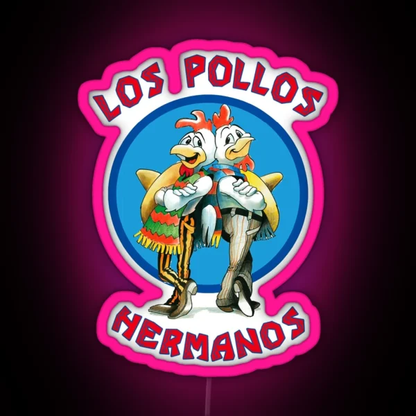 Los Pollos Hermanos RGB Neon Sign