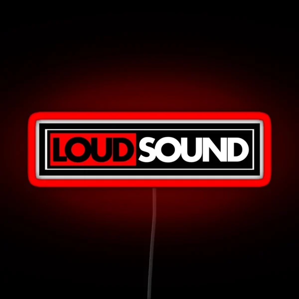 LOUD SOUND RGB Neon Sign