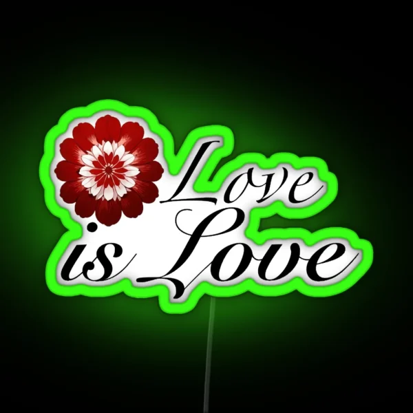Love Is Love RGB Neon Sign