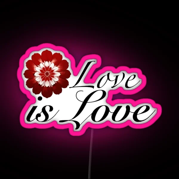 Love Is Love RGB Neon Sign