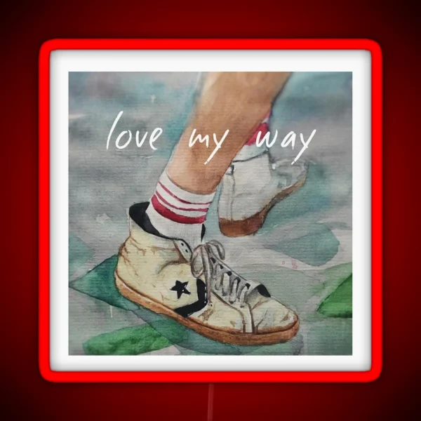 Love My Way RGB Neon Sign