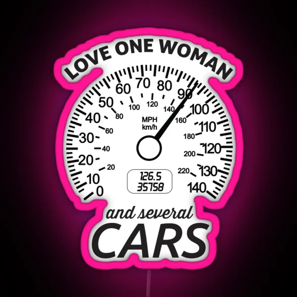 Love One Woman And Several Cars RGB Neon Sign