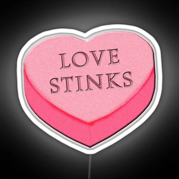 LOVE STINKS Fun Anti Valentine RGB Neon Sign