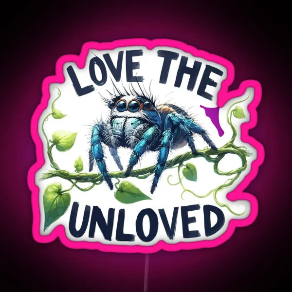Love The Unloved Cute Jumping Spider RGB Neon Sign