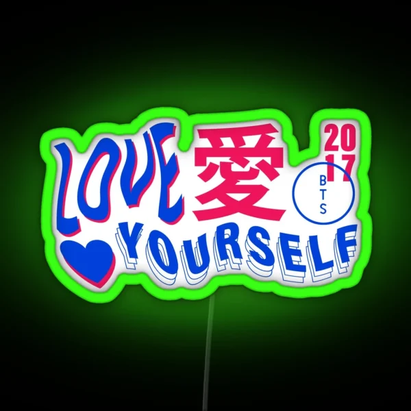 LOVE YOURSELF RGB Neon Sign