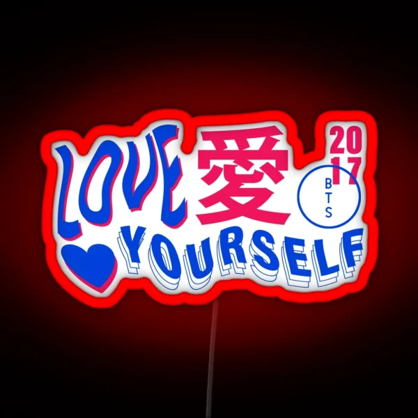 LOVE YOURSELF RGB Neon Sign