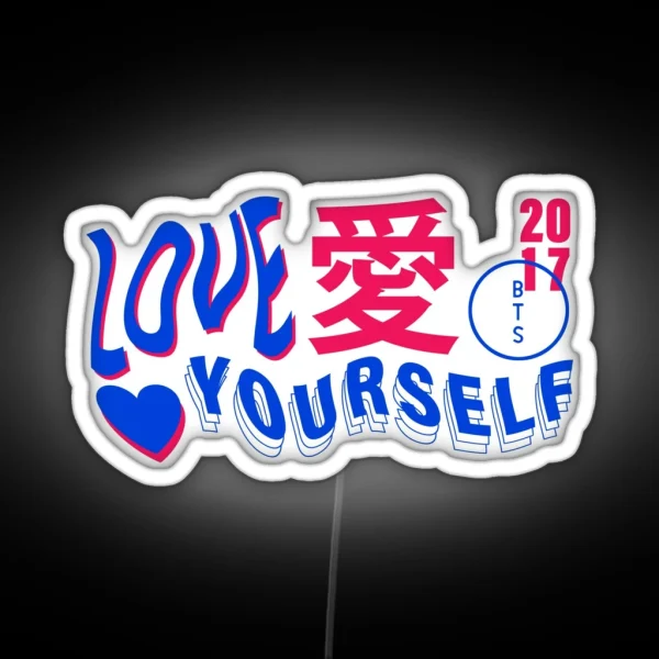 LOVE YOURSELF RGB Neon Sign