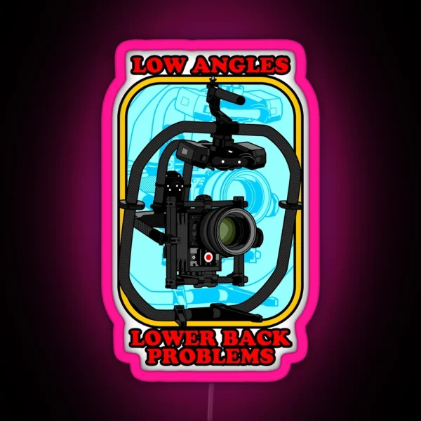 Low Angles Lower Back Problems RGB Neon Sign